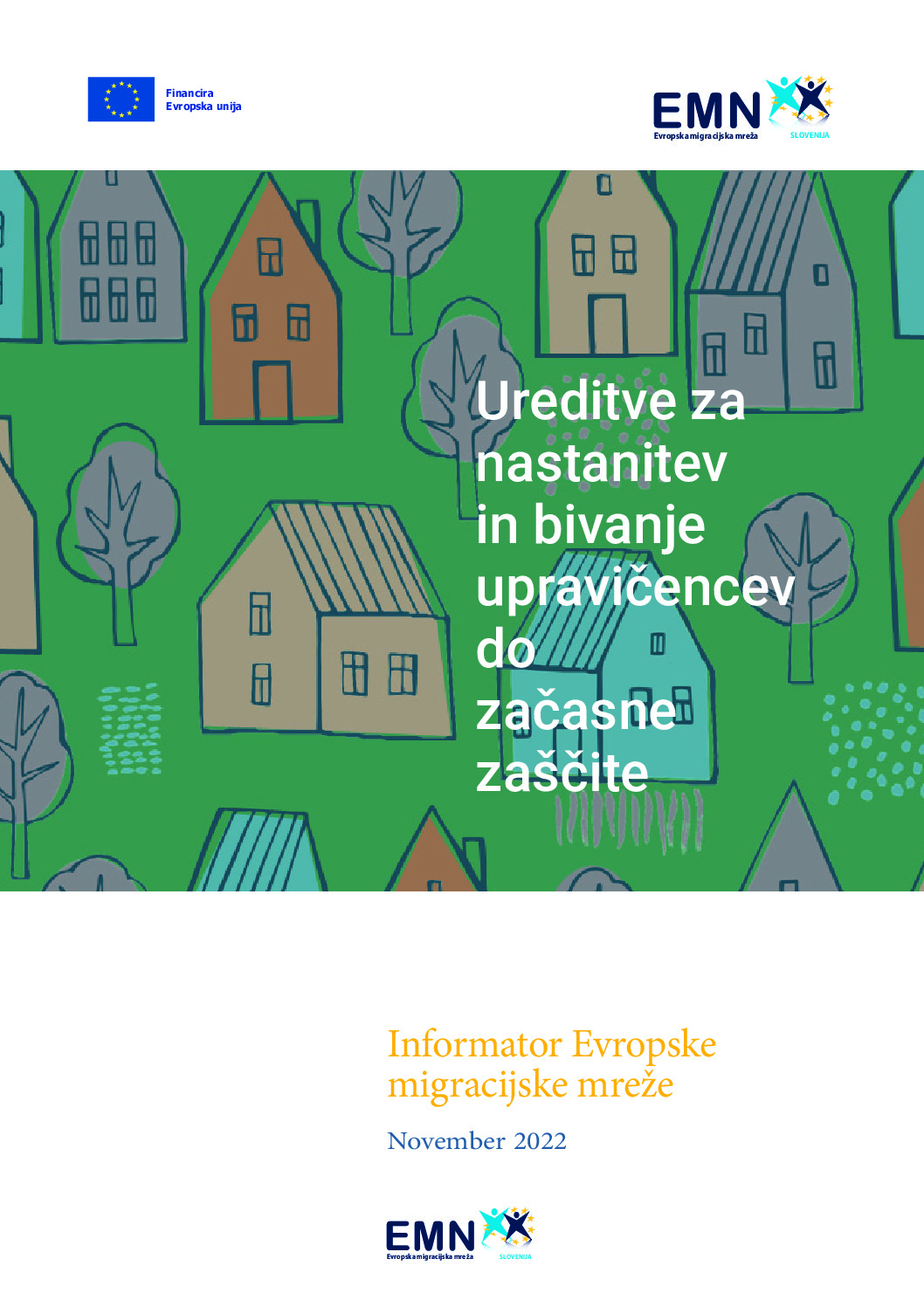 EMN Informmator o ureditvah za nastanitev in bivanje upravičencev – popr thumbnail of EMN Informmator o ureditvah za nastanitev in bivanje upravičencev – popr