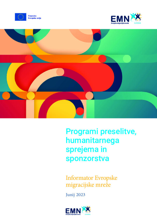 EMN – Programi preselitve, humanitarnega sprejema – oktober 2023 -1-24 strani thumbnail of EMN – Programi preselitve, humanitarnega sprejema – oktober 2023 -1-24 strani