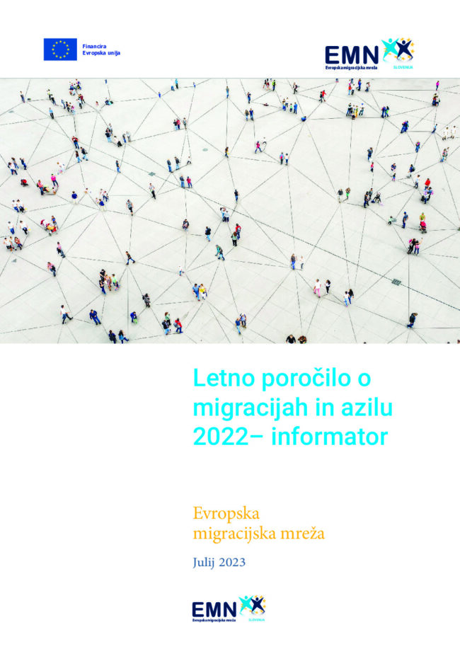 Letno poročilo o migracijah in azilu 2022 – informator thumbnail of Letno poročilo o migracijah in azilu 2022 – informator