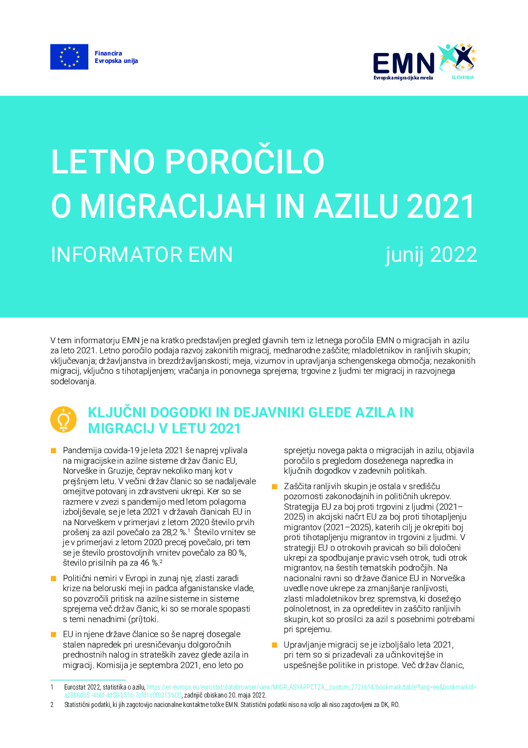 Letno poročilo o migracijah in azilu 2022 thumbnail of Letno poročilo o migracijah in azilu 2022