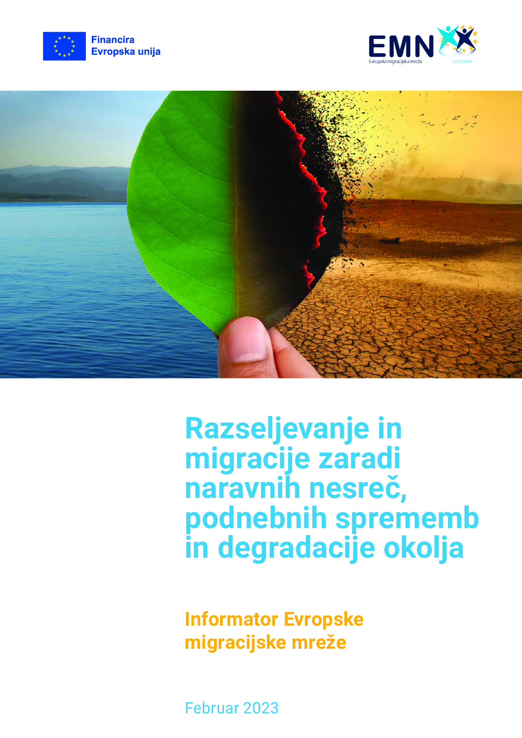 Razseljevanje in migracije zaradi naravnih nesreč, podnebnih sprememb in degradacije okolja thumbnail of Razseljevanje in migracije zaradi naravnih nesreč, podnebnih sprememb in degradacije okolja